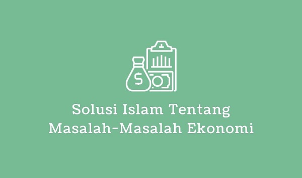 solusi masalah ekonomi