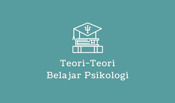 makalah teori belajar psikologi