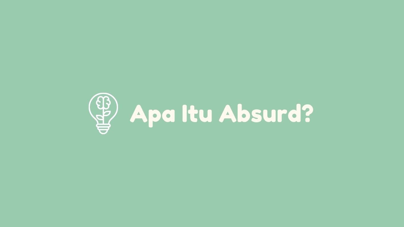 apa itu absurd