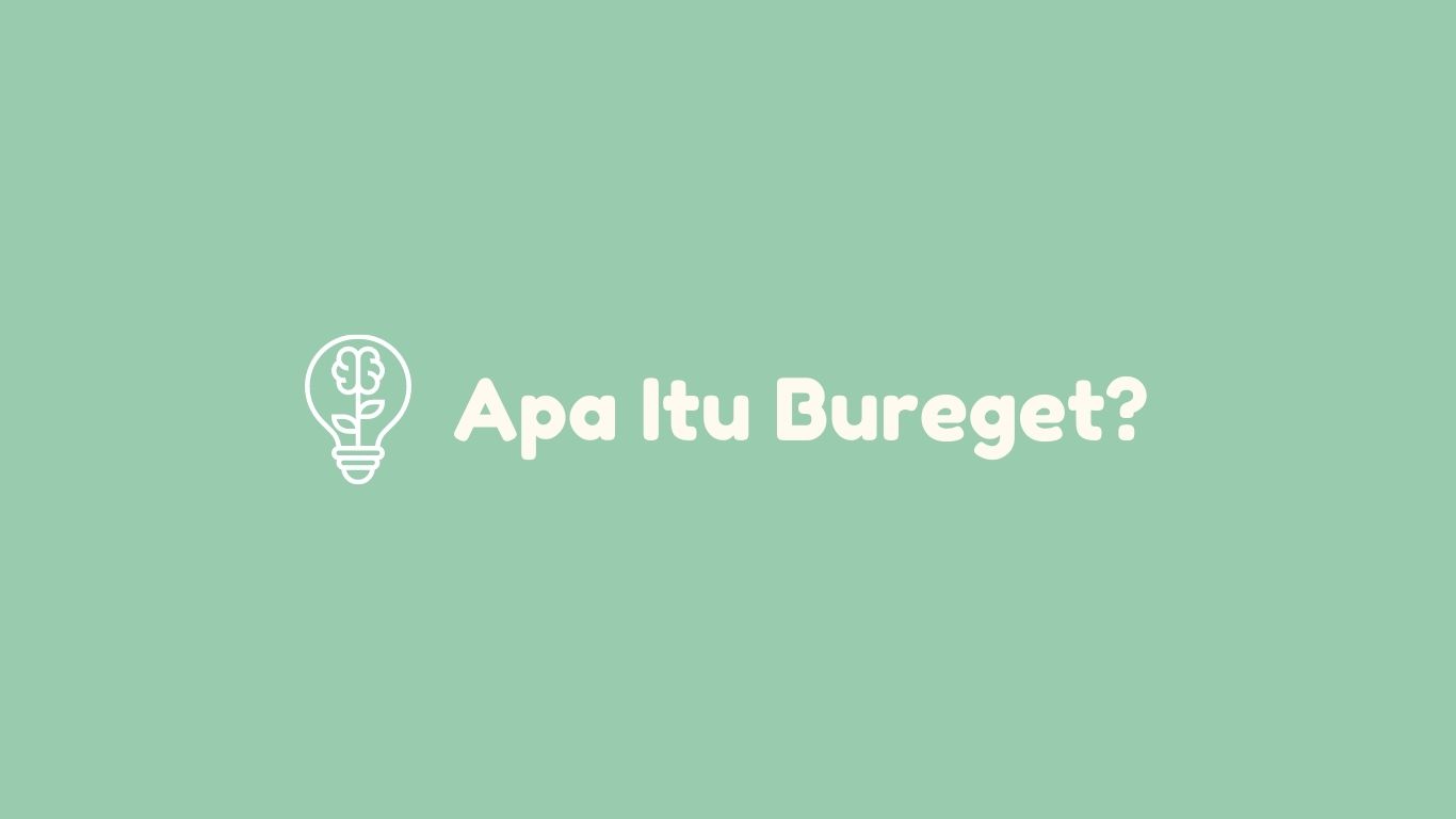 apa itu bureget?