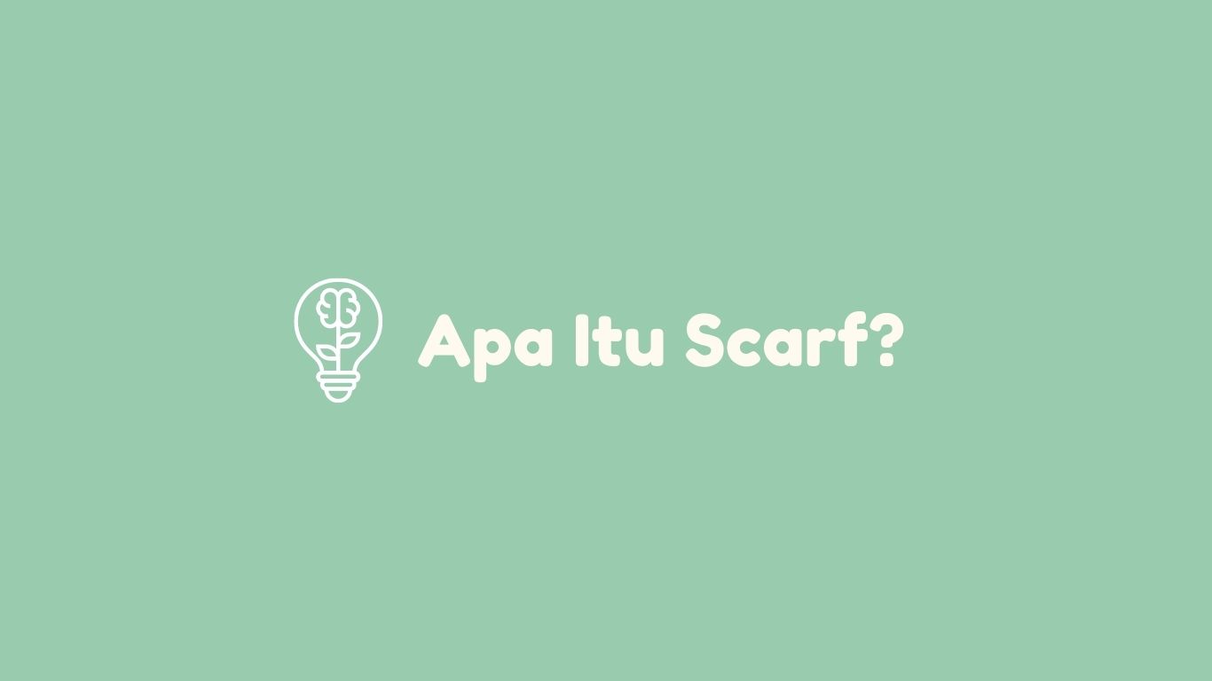 apa itu scarf?