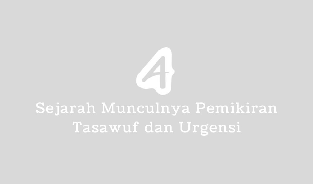 sejarah pemikiran tasawuf