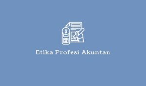 etika profesi akuntan