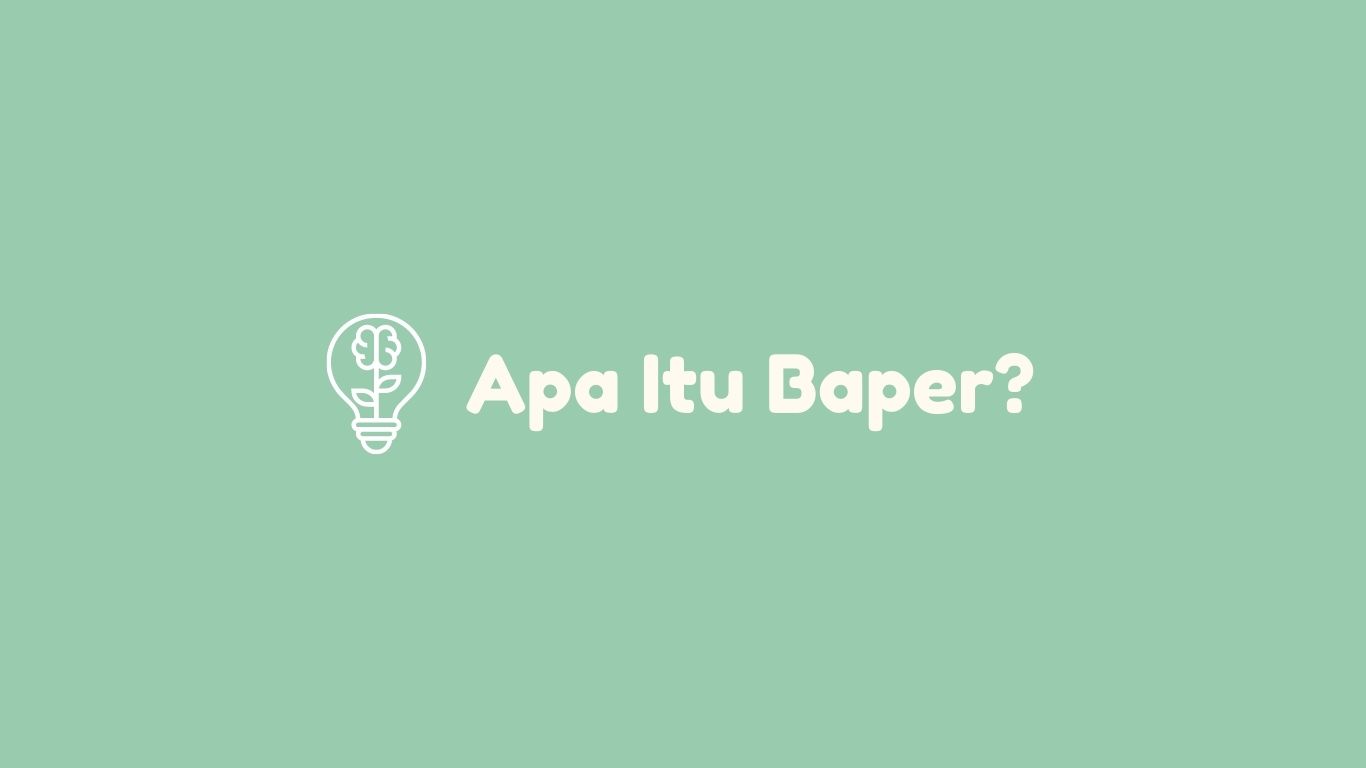 apa itu baper