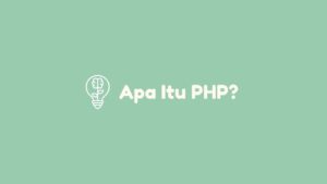 apa itu php